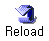 Reload